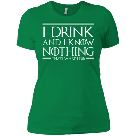 T-Shirts Kelly Green / X-Small I Drink & I Know Nothing Women's Premium T-Shirt