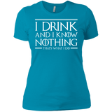 T-Shirts Turquoise / X-Small I Drink & I Know Nothing Women's Premium T-Shirt