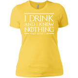 T-Shirts Vibrant Yellow / X-Small I Drink & I Know Nothing Women's Premium T-Shirt