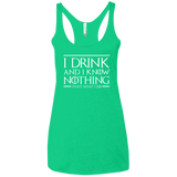 T-Shirts Envy / X-Small I Drink & I Know Nothing Women's Triblend Racerback Tank
