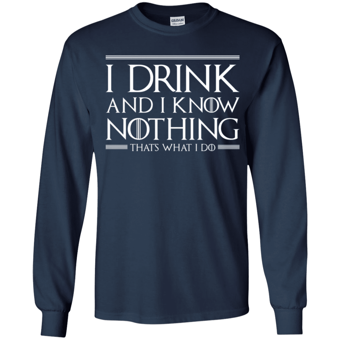 T-Shirts Navy / YS I Drink & I Know Nothing Youth Long Sleeve T-Shirt