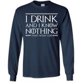 T-Shirts Navy / YS I Drink & I Know Nothing Youth Long Sleeve T-Shirt