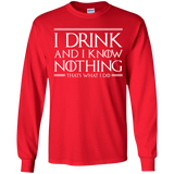 T-Shirts Red / YS I Drink & I Know Nothing Youth Long Sleeve T-Shirt