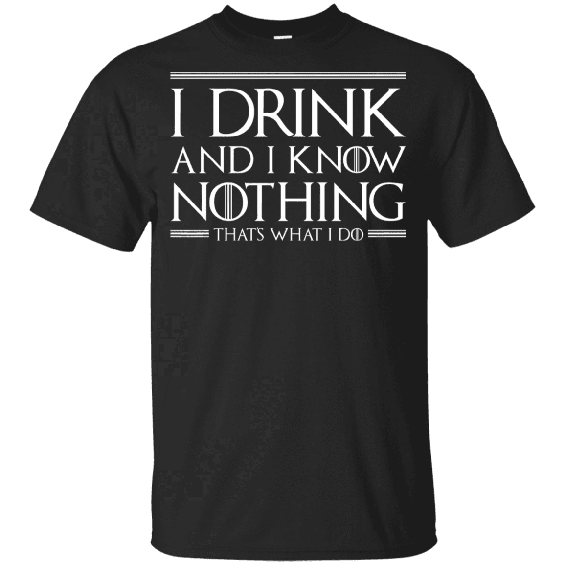 T-Shirts Black / YXS I Drink & I Know Nothing Youth T-Shirt