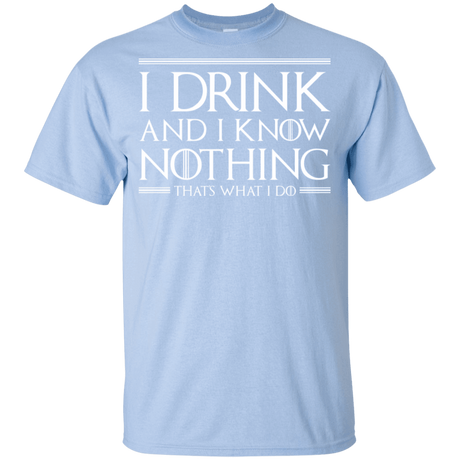 T-Shirts Light Blue / YXS I Drink & I Know Nothing Youth T-Shirt