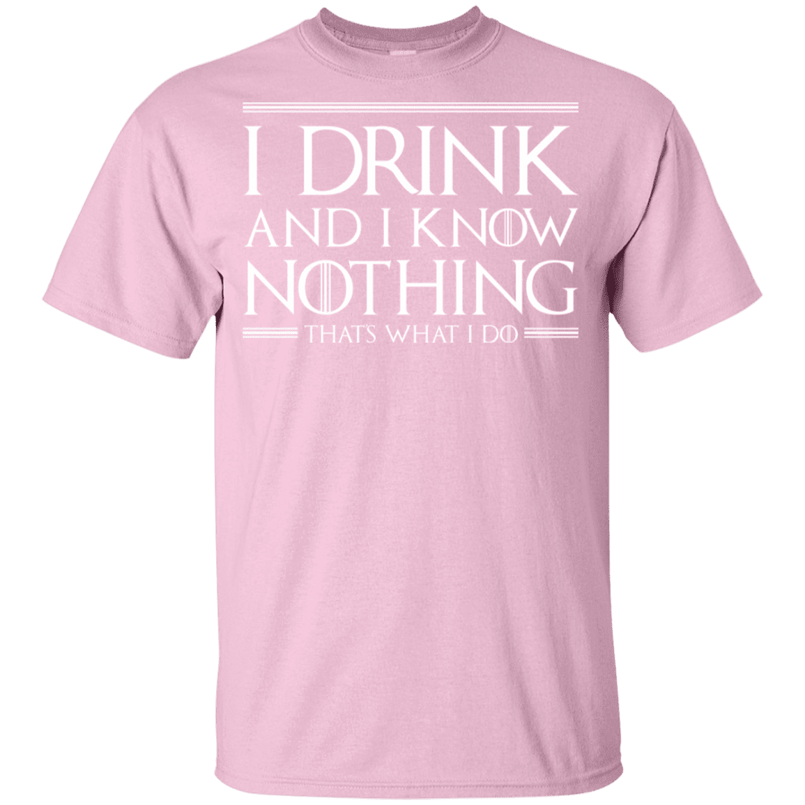 T-Shirts Light Pink / YXS I Drink & I Know Nothing Youth T-Shirt