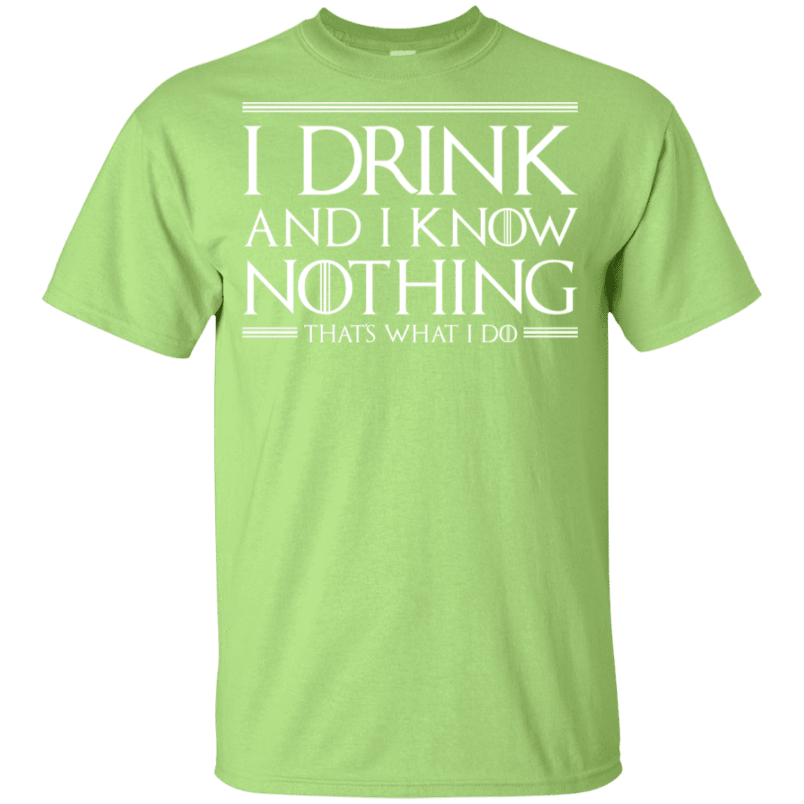 T-Shirts Mint Green / YXS I Drink & I Know Nothing Youth T-Shirt