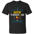 T-Shirts Black / Small I GEEK vol 2 T-Shirt