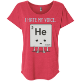 T-Shirts Vintage Red / X-Small I Hate My Voice Triblend Dolman Sleeve
