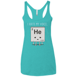 T-Shirts Tahiti Blue / X-Small I Hate My Voice Women's Triblend Racerback Tank