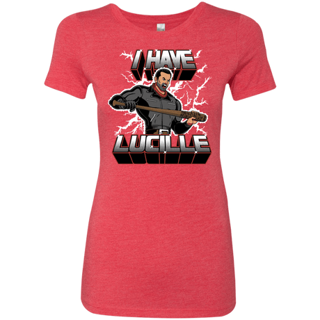 T-Shirts Vintage Red / Small I Have Lucille Women's Triblend T-Shirt