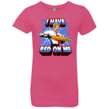 T-Shirts Hot Pink / YXS I have red on me Girls Premium T-Shirt