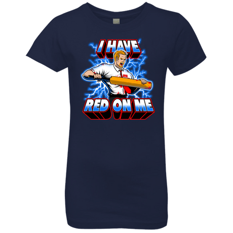 T-Shirts Midnight Navy / YXS I have red on me Girls Premium T-Shirt