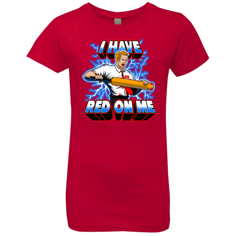 T-Shirts Red / YXS I have red on me Girls Premium T-Shirt