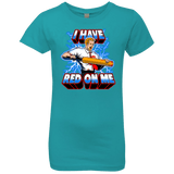 T-Shirts Tahiti Blue / YXS I have red on me Girls Premium T-Shirt