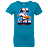 T-Shirts Turquoise / YXS I have red on me Girls Premium T-Shirt