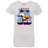 T-Shirts White / YXS I have red on me Girls Premium T-Shirt