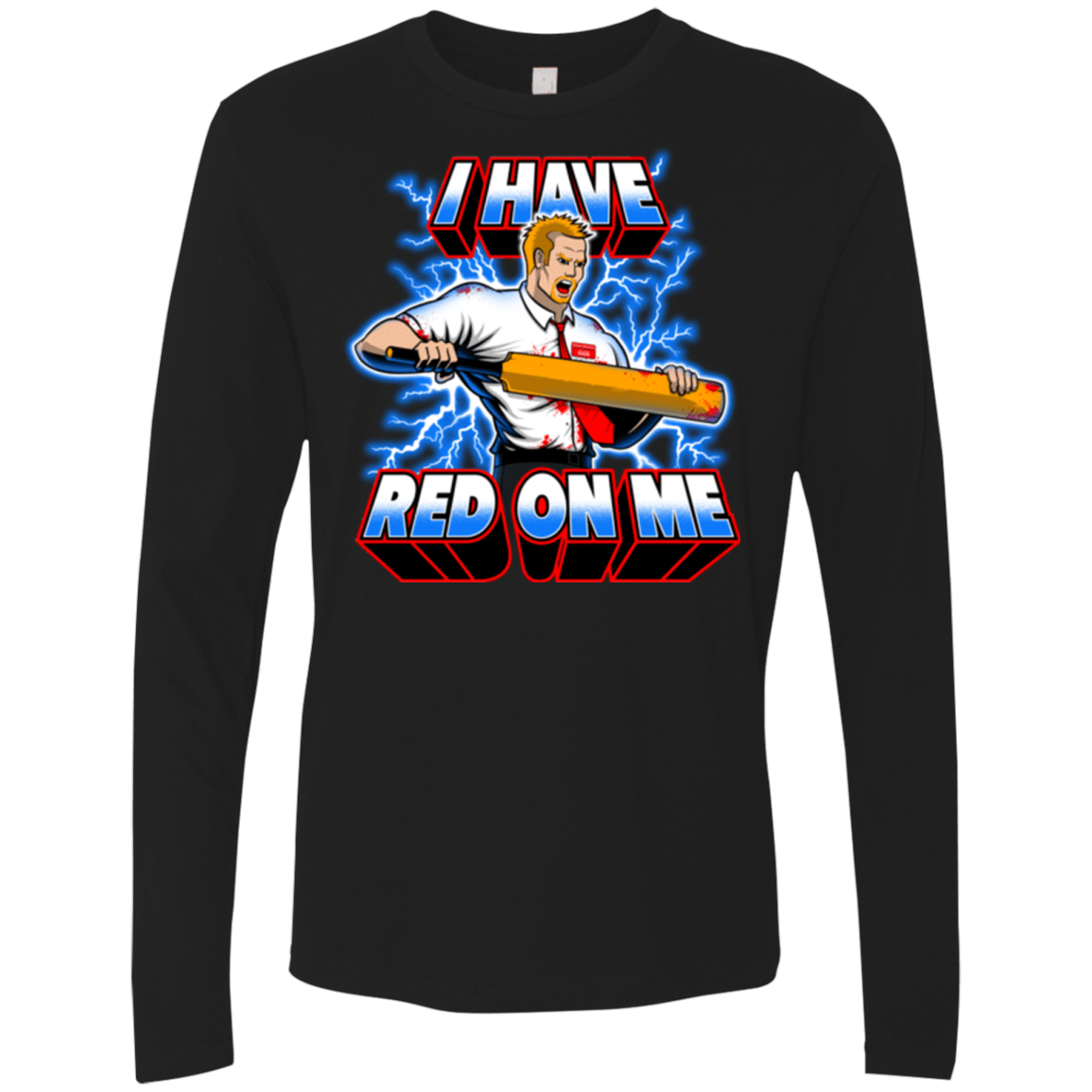 T-Shirts Black / Small I have red on me Men's Premium Long Sleeve