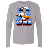 T-Shirts Heather Grey / Small I have red on me Men's Premium Long Sleeve