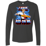 T-Shirts Heavy Metal / Small I have red on me Men's Premium Long Sleeve