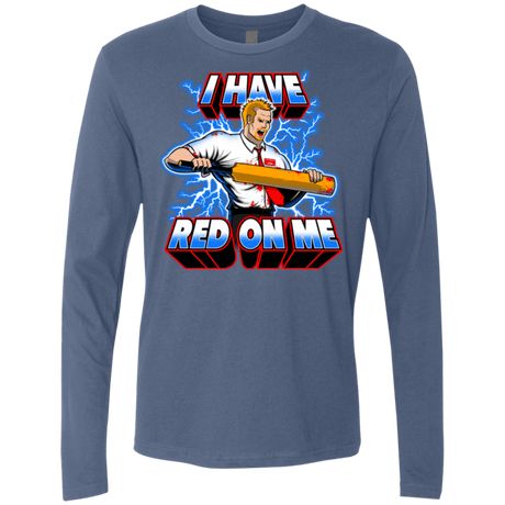 T-Shirts Indigo / Small I have red on me Men's Premium Long Sleeve