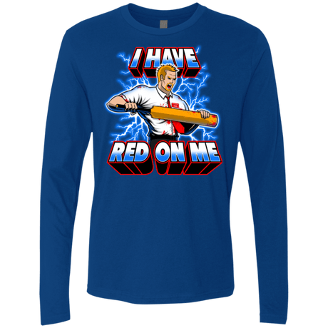 T-Shirts Royal / Small I have red on me Men's Premium Long Sleeve