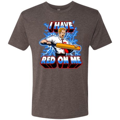 T-Shirts Macchiato / Small I have red on me Men's Triblend T-Shirt