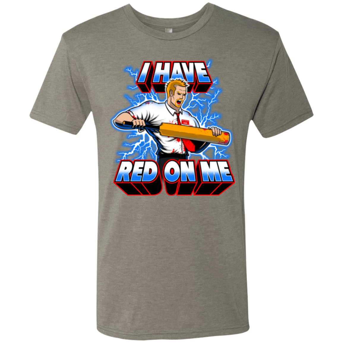 T-Shirts Venetian Grey / Small I have red on me Men's Triblend T-Shirt