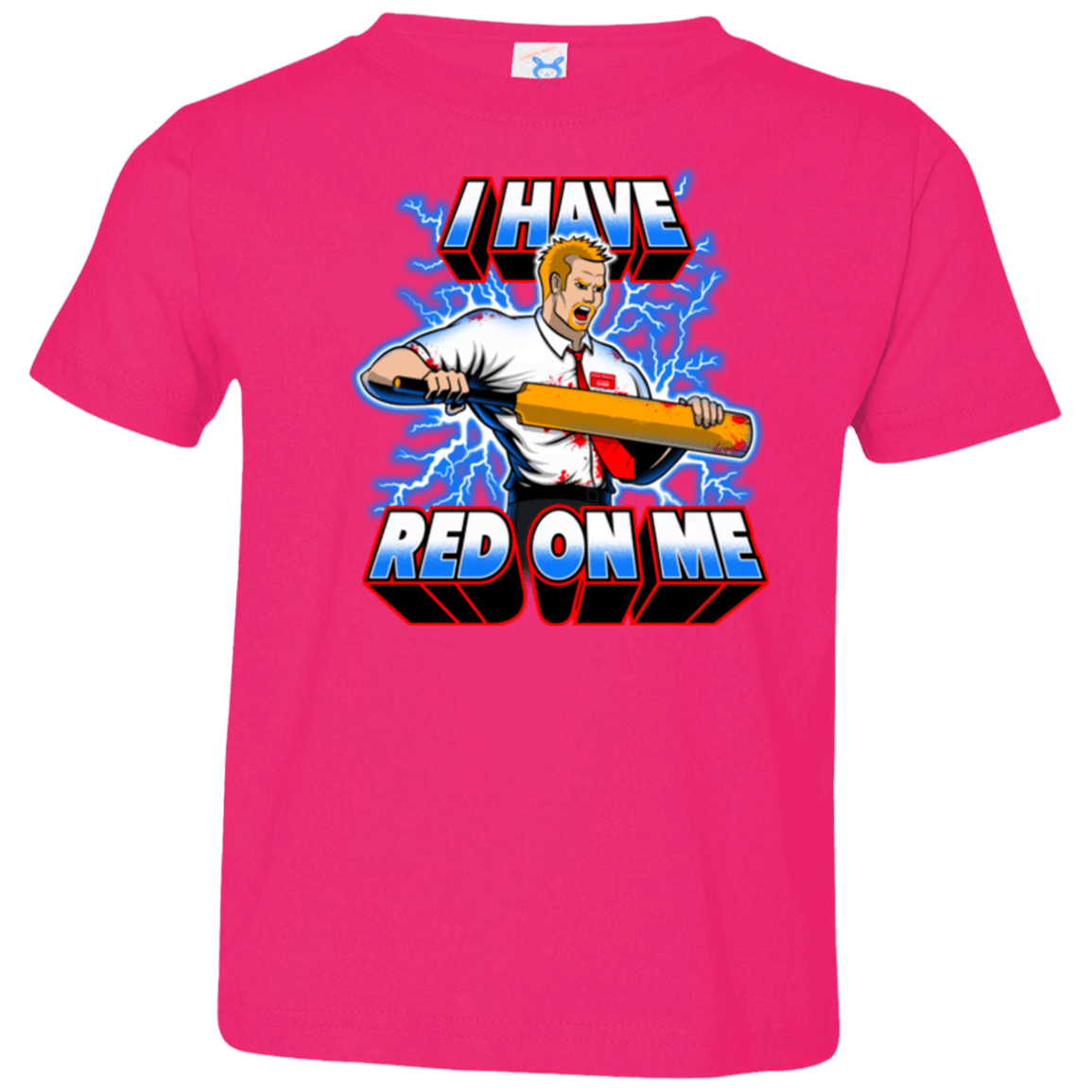 T-Shirts Hot Pink / 2T I have red on me Toddler Premium T-Shirt