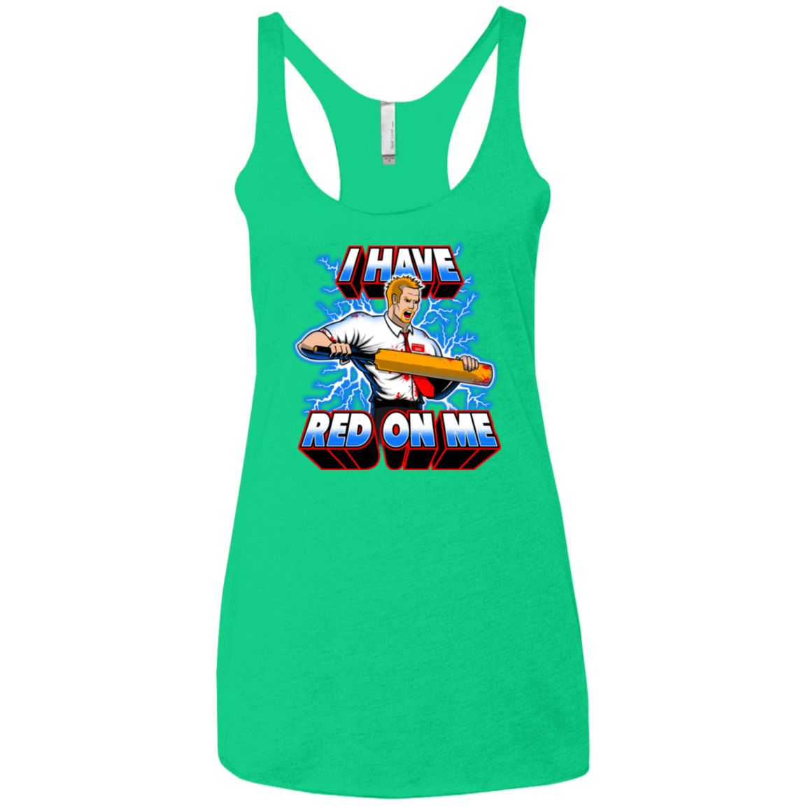 T-Shirts Envy / X-Small I have red on me Women's Triblend Racerback Tank