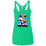 T-Shirts Envy / X-Small I have red on me Women's Triblend Racerback Tank