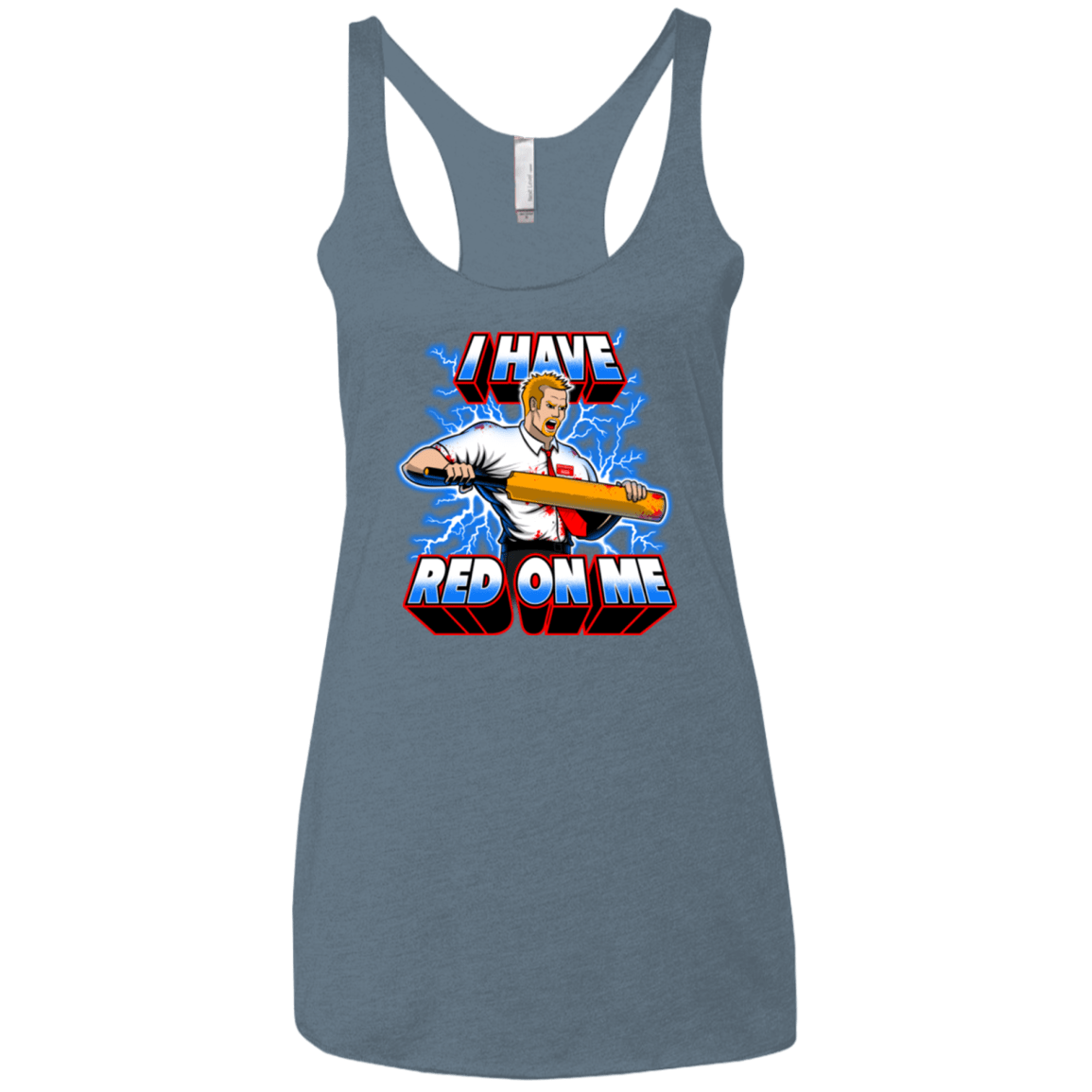 T-Shirts Indigo / X-Small I have red on me Women's Triblend Racerback Tank