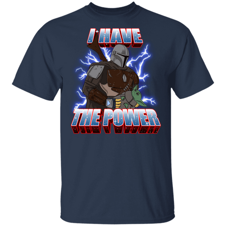 T-Shirts Navy / S I Have The Baby Power T-Shirt