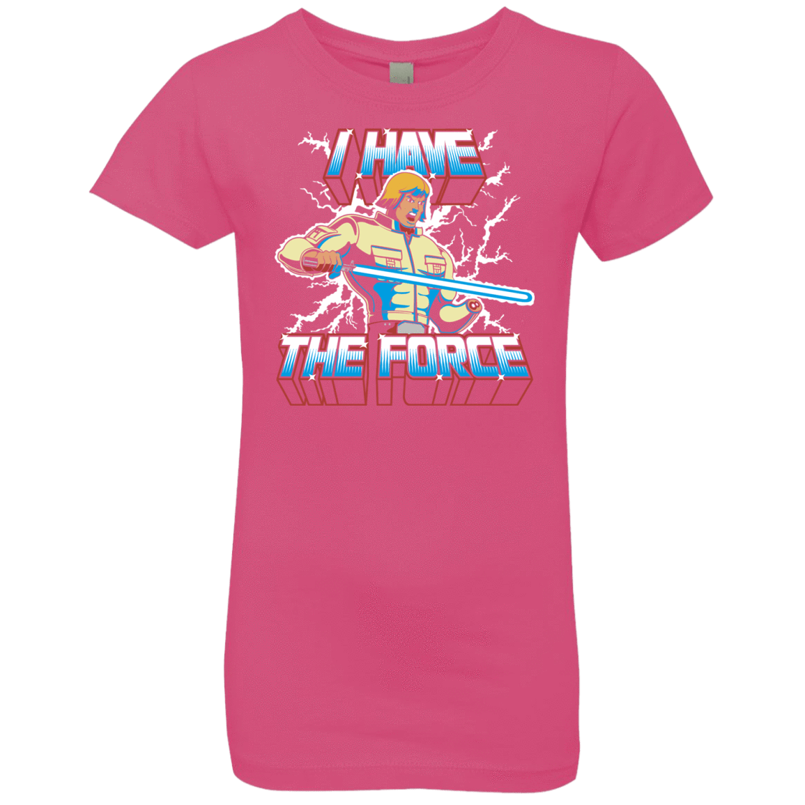 T-Shirts Hot Pink / YXS I Have the Force Girls Premium T-Shirt
