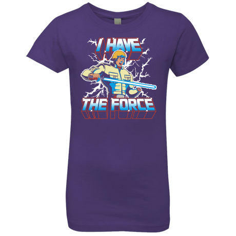 T-Shirts Purple Rush / YXS I Have the Force Girls Premium T-Shirt