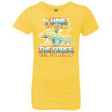 T-Shirts Vibrant Yellow / YXS I Have the Force Girls Premium T-Shirt