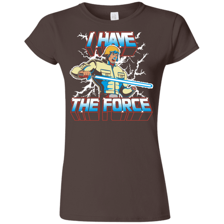 T-Shirts Dark Chocolate / S I Have the Force Junior Slimmer-Fit T-Shirt