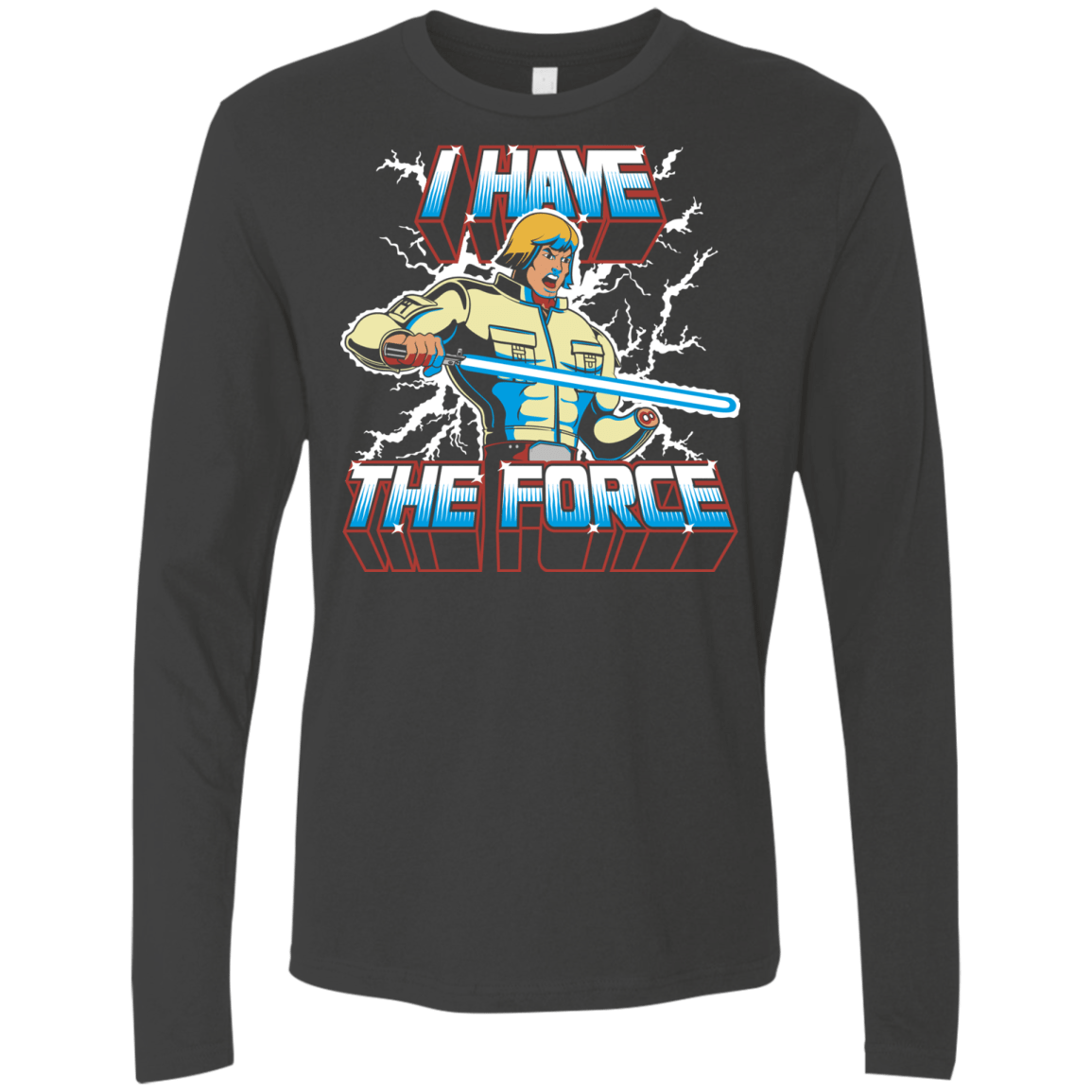 T-Shirts Heavy Metal / S I Have the Force Men's Premium Long Sleeve