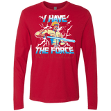 T-Shirts Red / S I Have the Force Men's Premium Long Sleeve