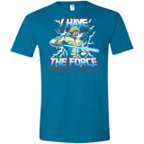 T-Shirts Antique Sapphire / S I Have the Force Men's Semi-Fitted Softstyle