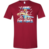 T-Shirts Cardinal Red / S I Have the Force Men's Semi-Fitted Softstyle