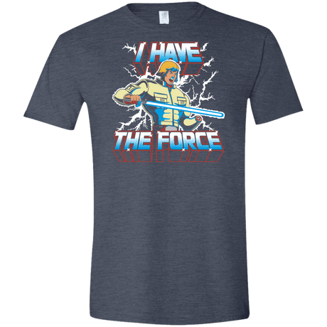 T-Shirts Heather Navy / S I Have the Force Men's Semi-Fitted Softstyle