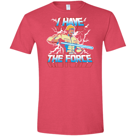 T-Shirts Heather Red / S I Have the Force Men's Semi-Fitted Softstyle