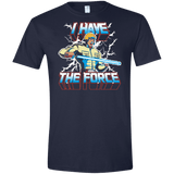 T-Shirts Navy / X-Small I Have the Force Men's Semi-Fitted Softstyle