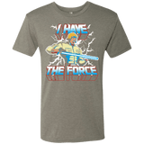 T-Shirts Venetian Grey / S I Have the Force Men's Triblend T-Shirt