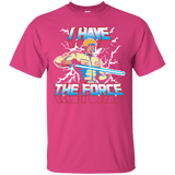 T-Shirts Heliconia / S I Have the Force T-Shirt