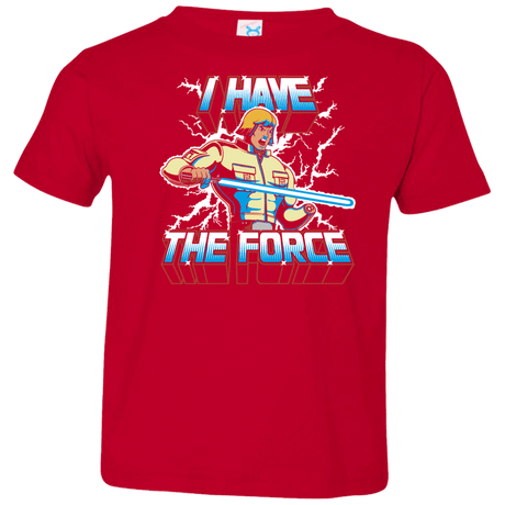 T-Shirts Red / 2T I Have the Force Toddler Premium T-Shirt