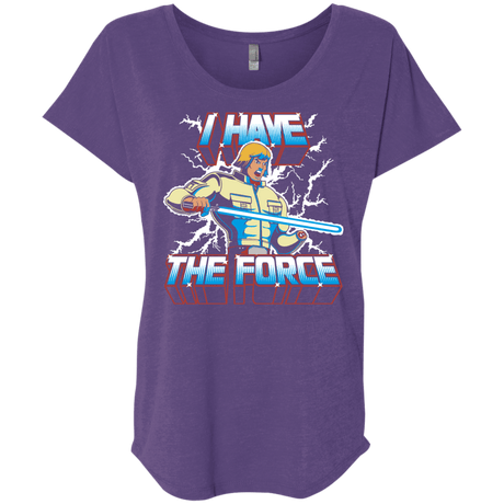 T-Shirts Purple Rush / X-Small I Have the Force Triblend Dolman Sleeve