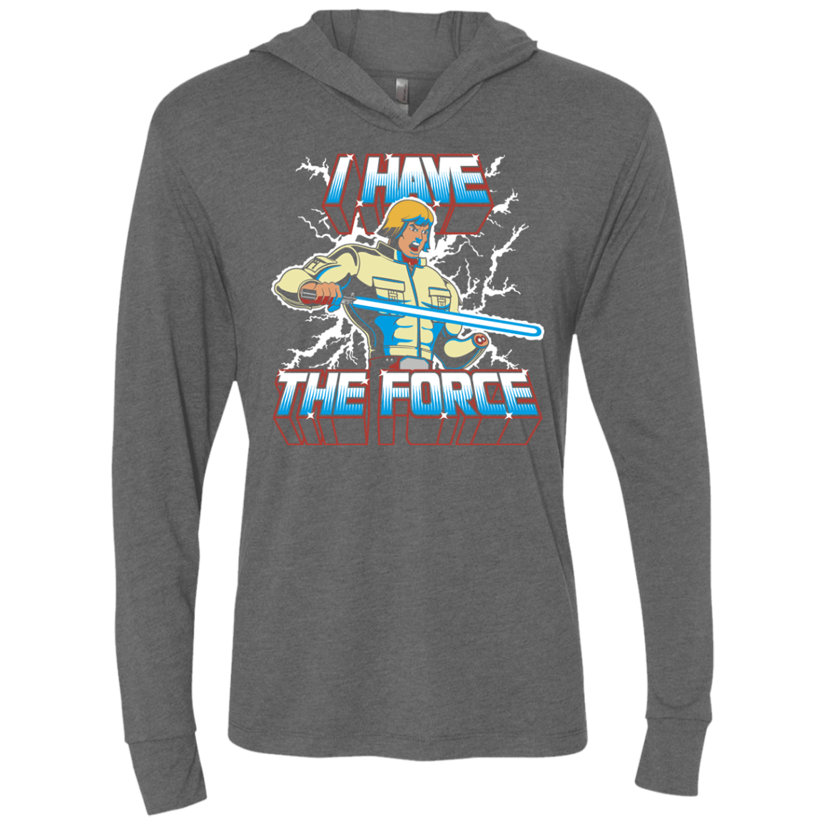 T-Shirts Premium Heather / X-Small I Have the Force Triblend Long Sleeve Hoodie Tee