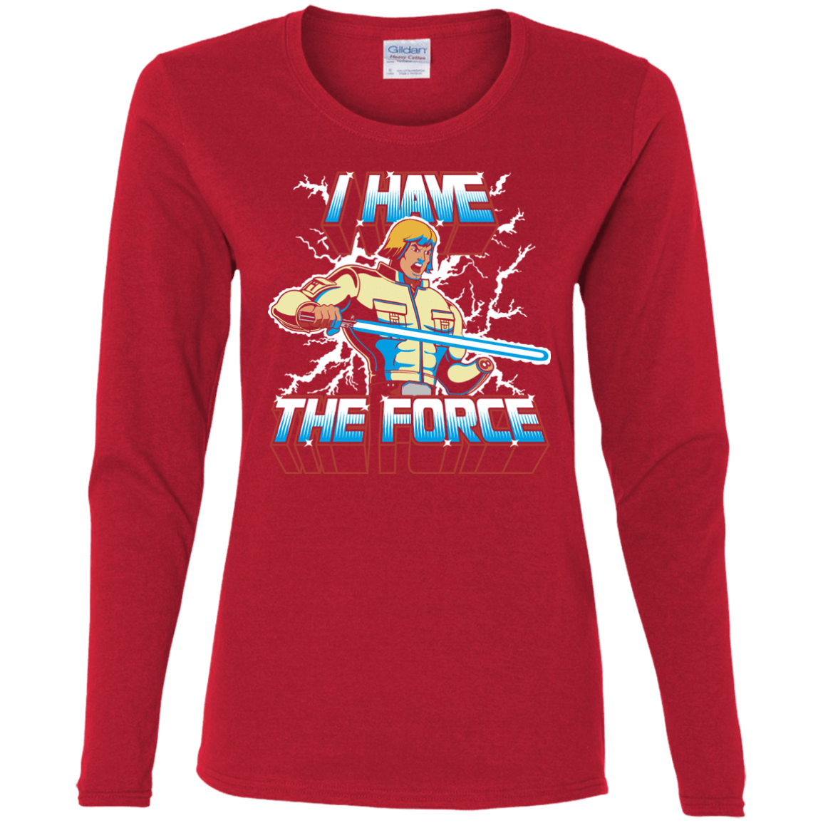 T-Shirts Red / S I Have the Force Women's Long Sleeve T-Shirt